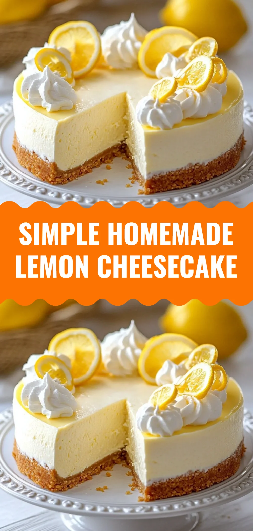 Simple Homemade Lemon Cheesecake