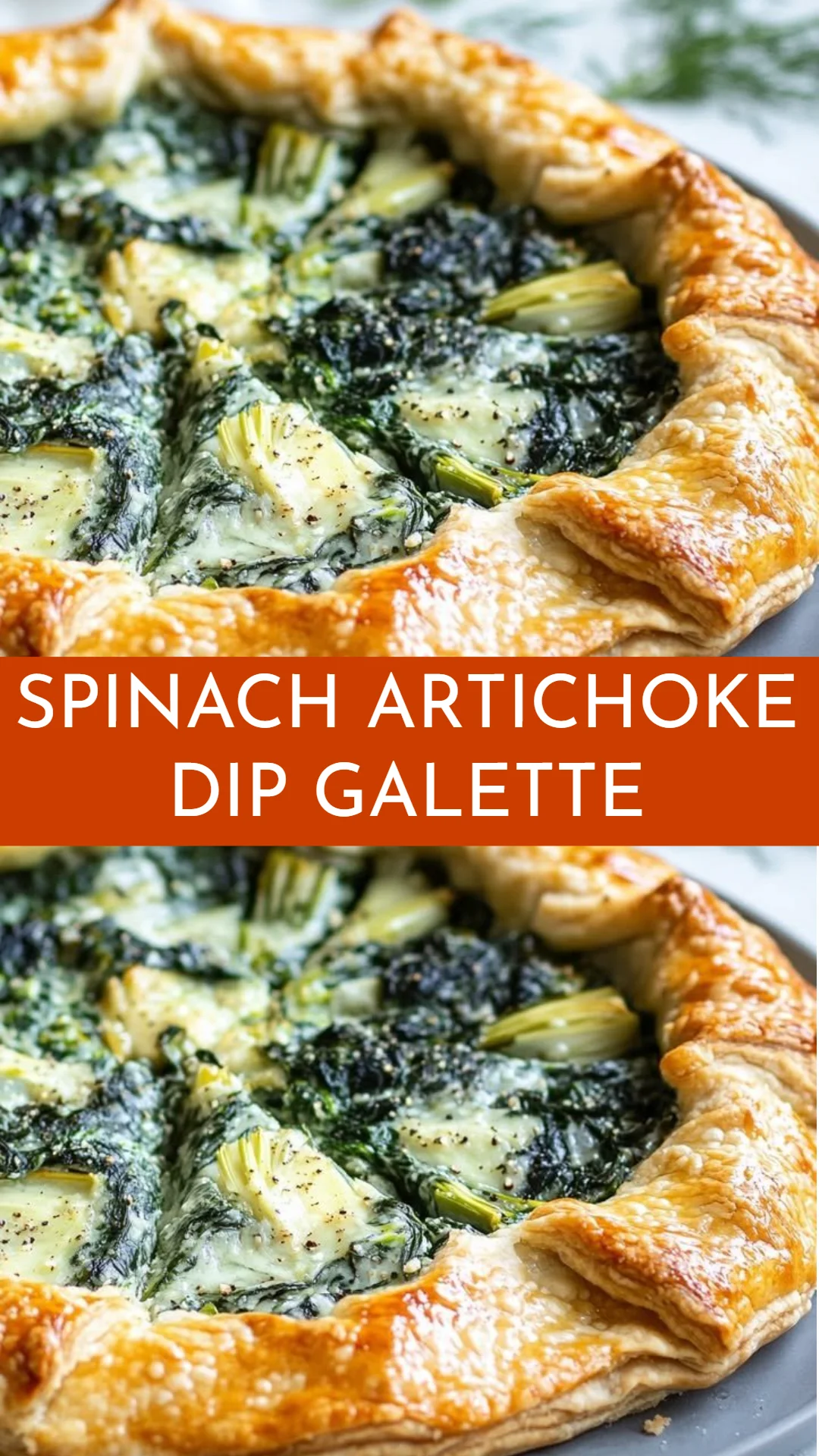 Spinach Artichoke Dip Galette